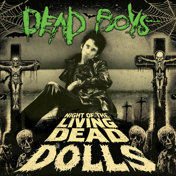 Dead Boys "Night Of The Living Dead Dolls" LP