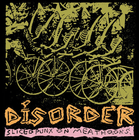 Disorder "Sliced Punx on Meathooks" LP