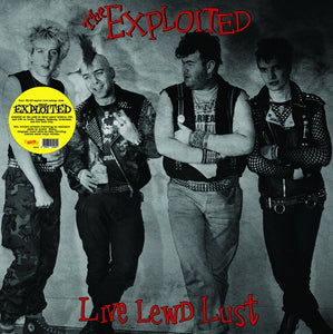 Exploited "Live Lewd Lust" LP