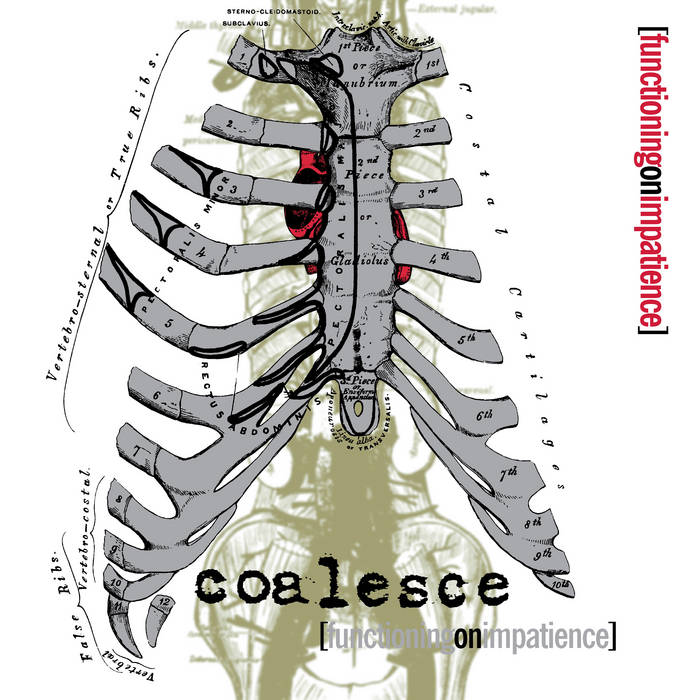 Coalesce "Functioning on Impatience" LP