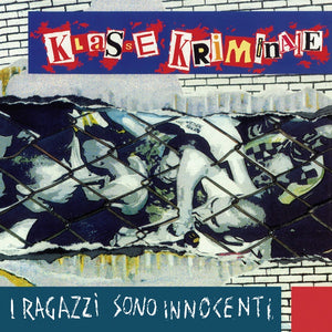 Klasse Kriminale "Ragazzi Sono Innocenti" LP