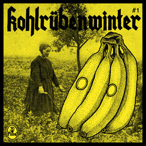 Pisse "Kohlrübenwinter #1" 7"