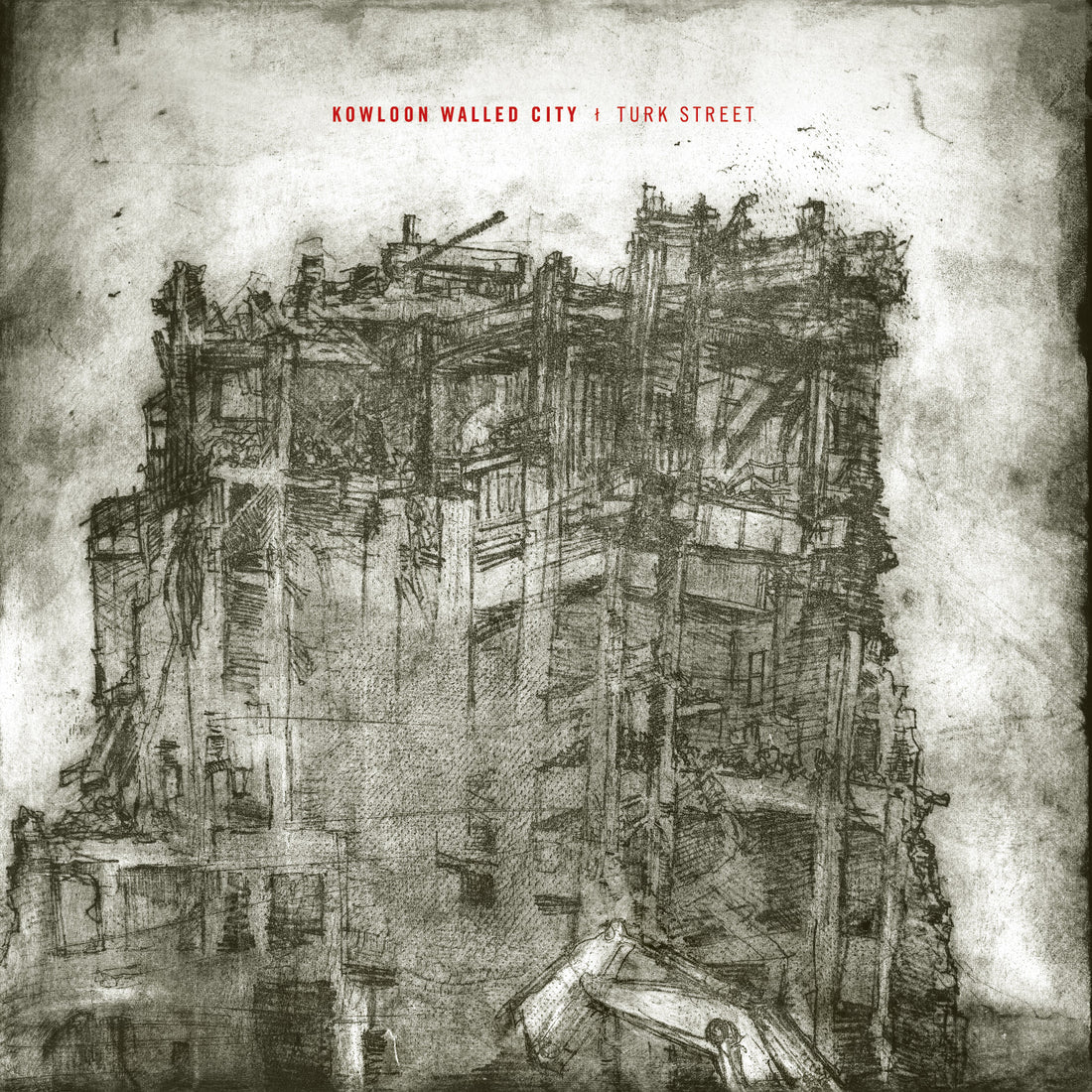 Kowloon Walled City "Turk Street" LP