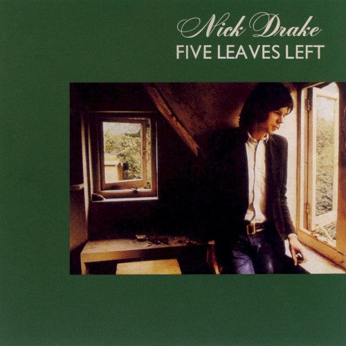 Nick Drake - Five Leaves Left CD cover art