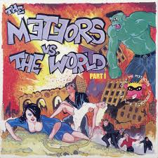 Meteors "The Meteors Vs. The World Part I" LP