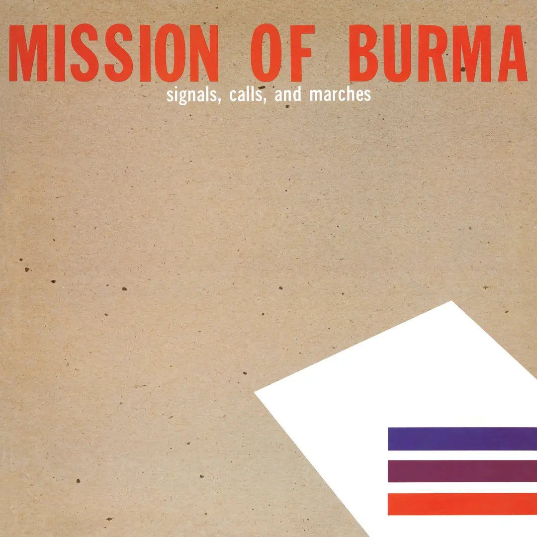 Mission of Burma "Signals, Calls, and Marches" LP