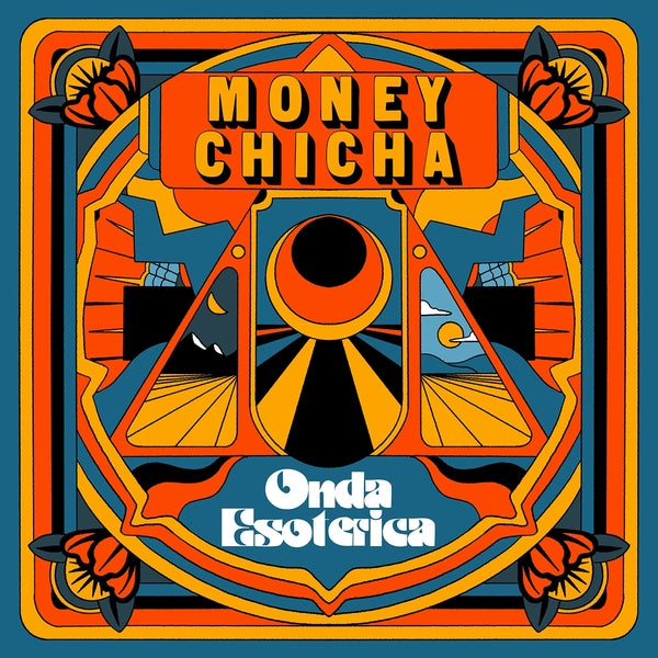 Money Chicha "Onda Esoterica" LP