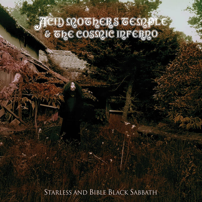 Acid Mothers Temple and the Cosmic Inferno "Starless and Bible Black Sabbath" LP