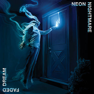 Neon Nightmare "Faded Dream" LP