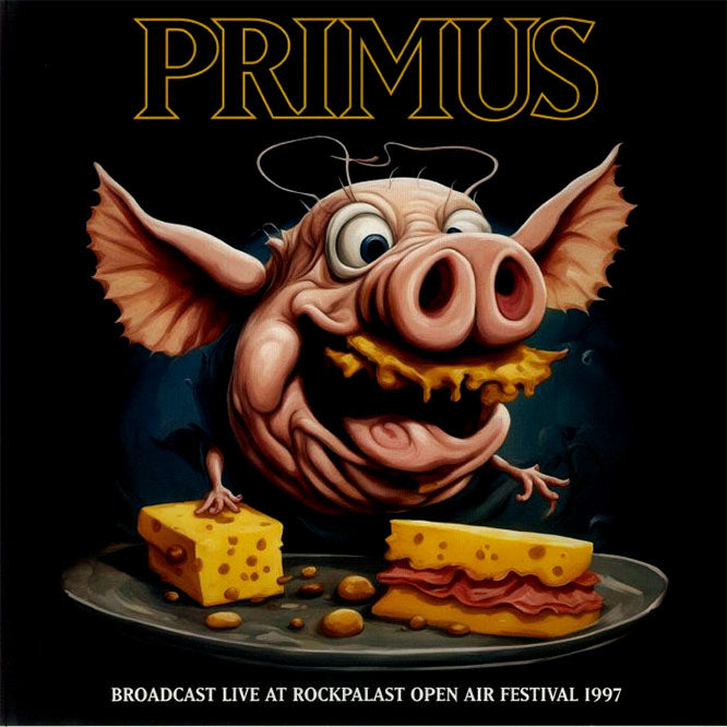 Primus "Broadcast Live at Rockpalast Open Air Festival 1997" LP