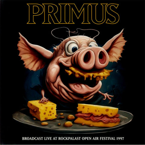 Primus "Broadcast Live at Rockpalast Open Air Festival 1997" LP