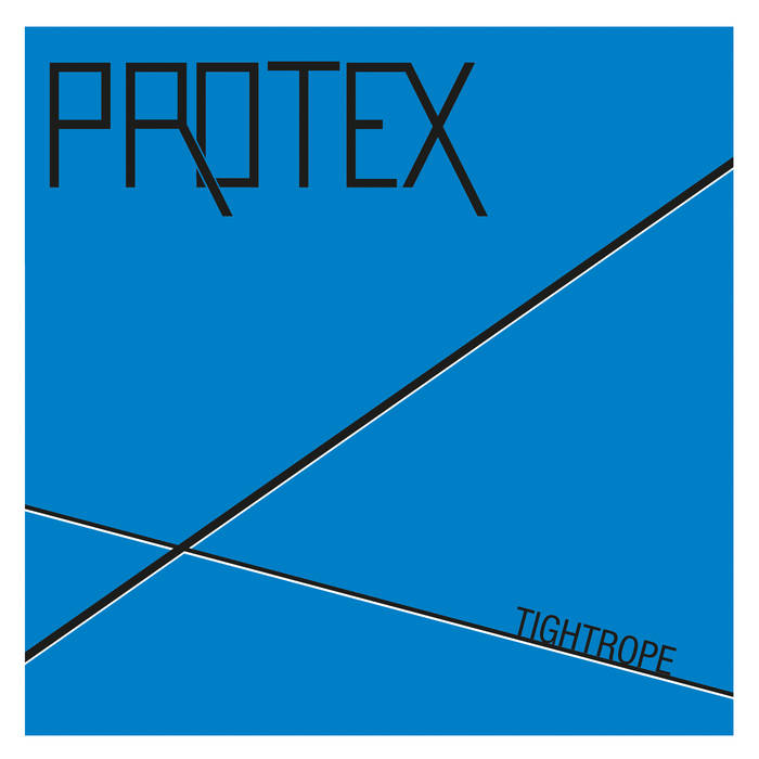 Protex "Tightrope" LP