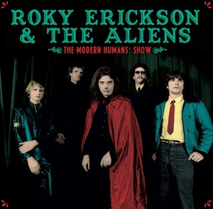 Roky Erickson and the Aliens "The Modern Humans' Show" LP