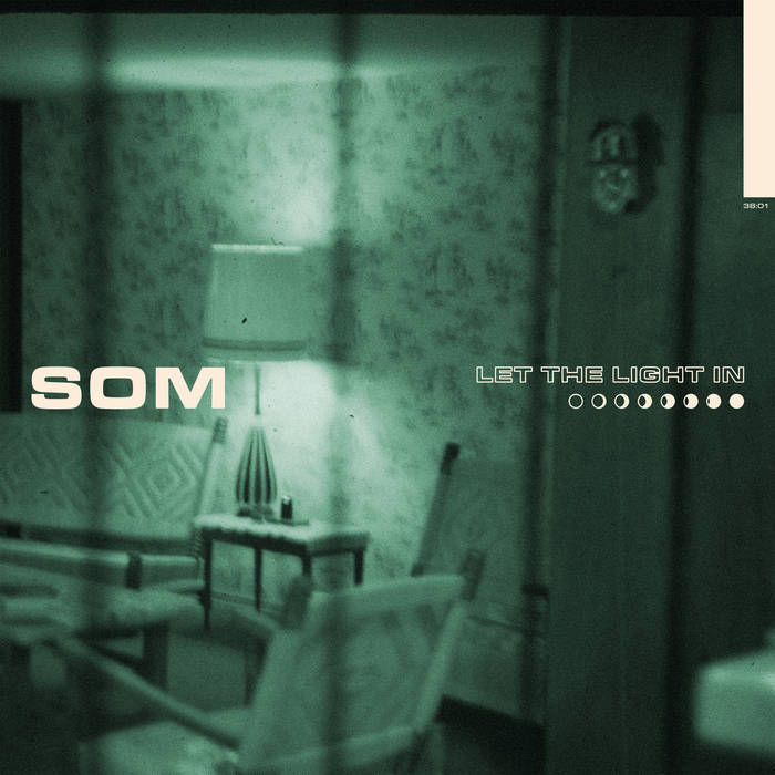 Som "Let The Light In" LP