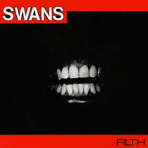 Swans "Filth" LP