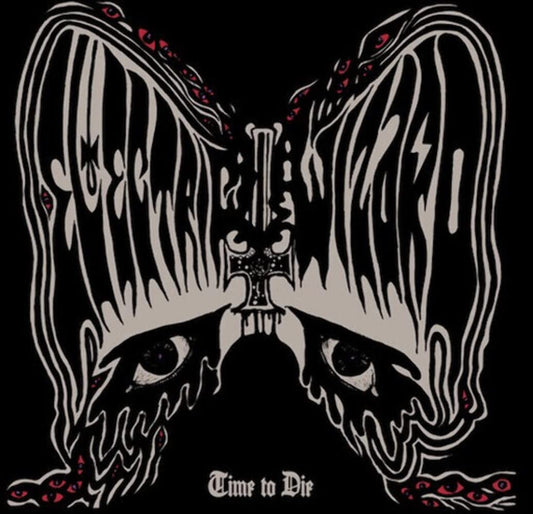 Electric Wizard "Time to Die" LP