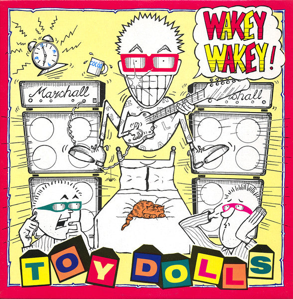 Toy Dolls "Wakey Wakey" LP