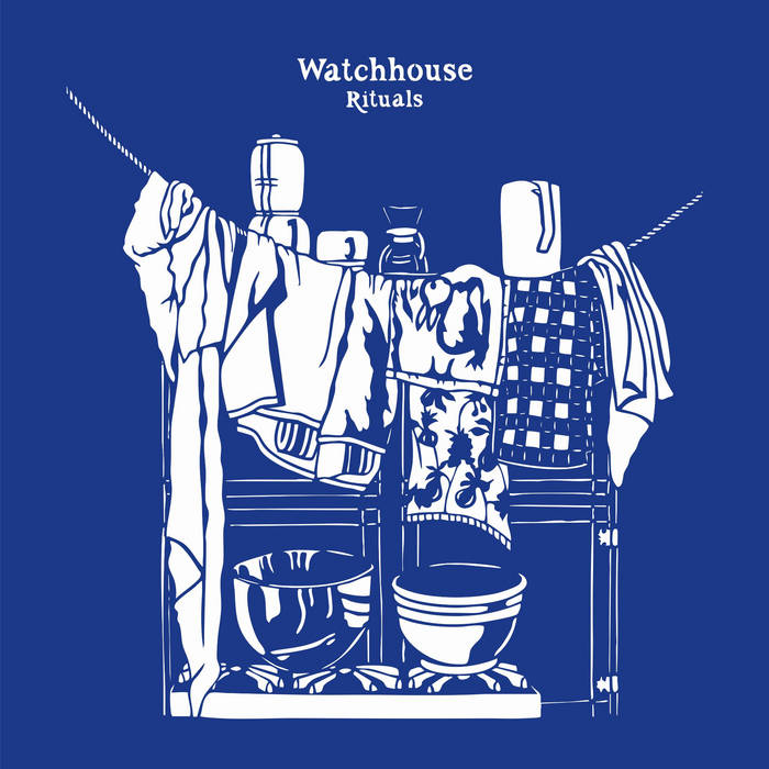 Watchhouse "Rituals" LP