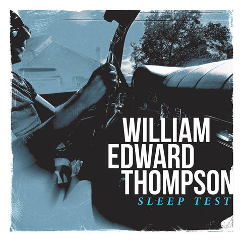 William Edward Thompson "Sleep Test" LP