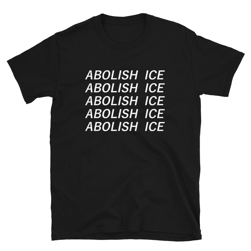 Abolish ICE - Shirt