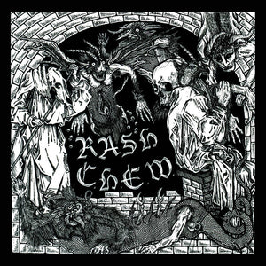 Rash / C.H.E.W split 7"